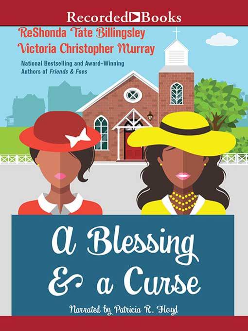 Title details for A Blessing & a Curse by ReShonda Tate Billingsley - Available